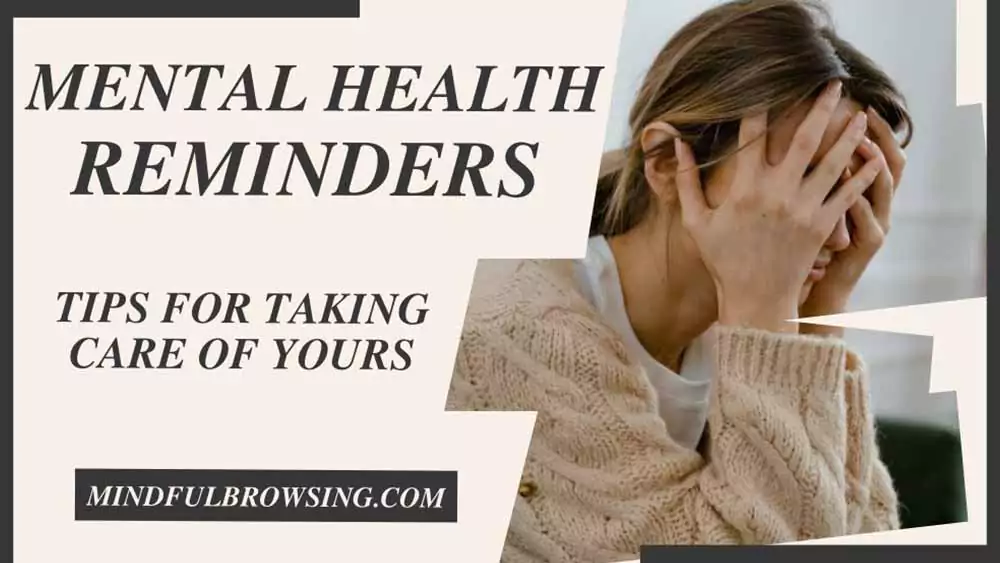 Mental Health Reminders Mental Health Reminders