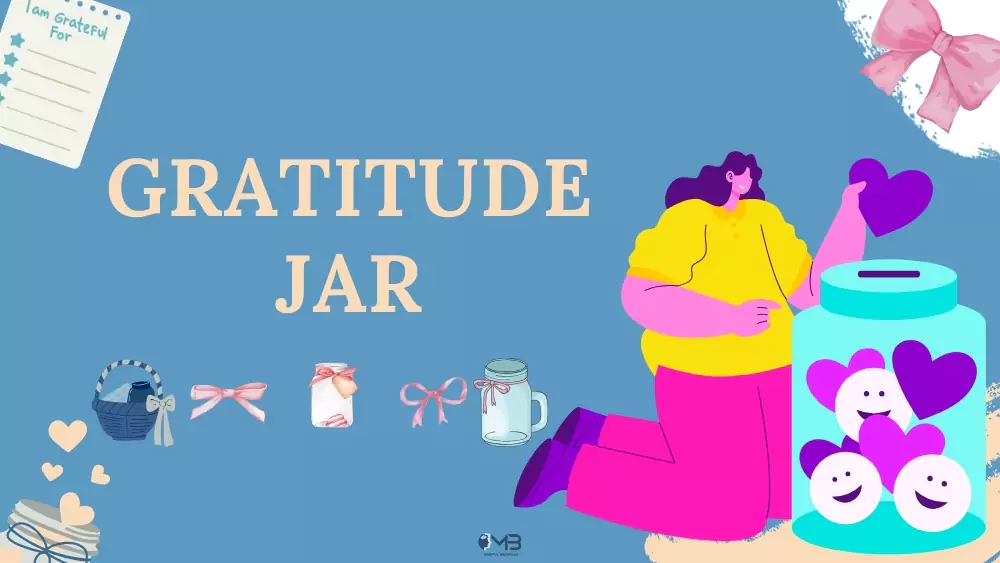 Gratitude Jar Gratitude Jar