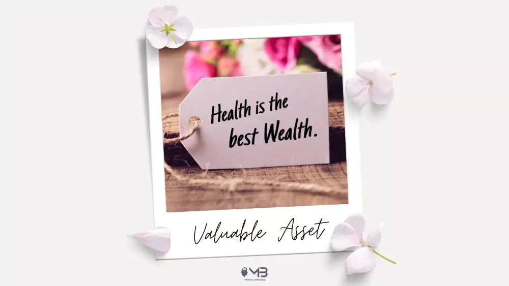 Health Is Wealth