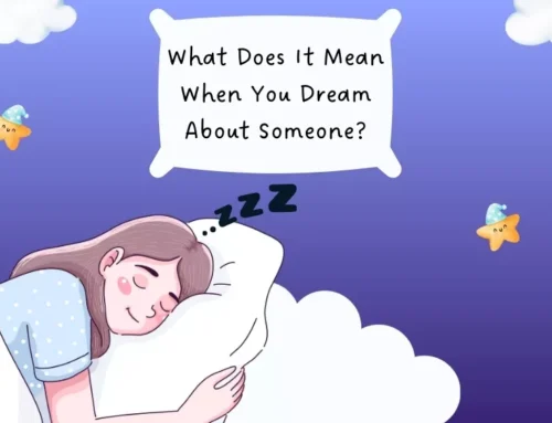 What Does It Mean When You Dream About Someone? Truth Unfold